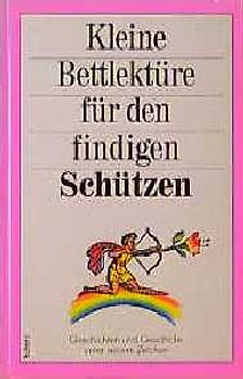 Kleine Bettlektüre für den findigen Schützen
