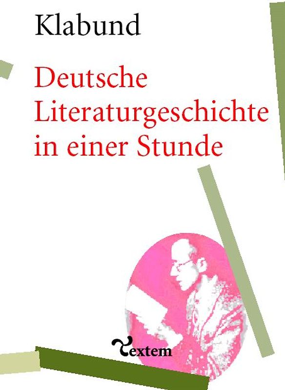 Deutsche Literaturgeschichte in einer Stunde