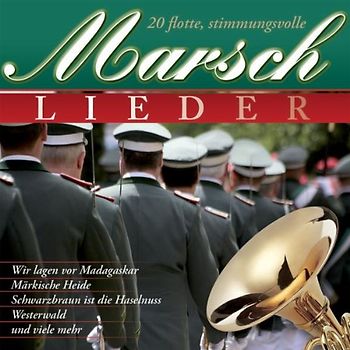 Various - 20 Flotte,Stimmungsvolle Marschlieder