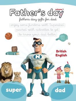 FATHER'S DAY: Fathers day gifts for dad. Enjoy some funtime with Superdad packed with activities to get to know your dad better. Activity books for kids (Lola Pirindola)