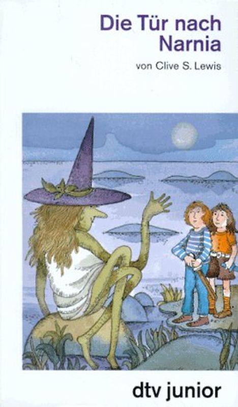 Die Tür nach Narnia. Ein phantastisches Abenteuer