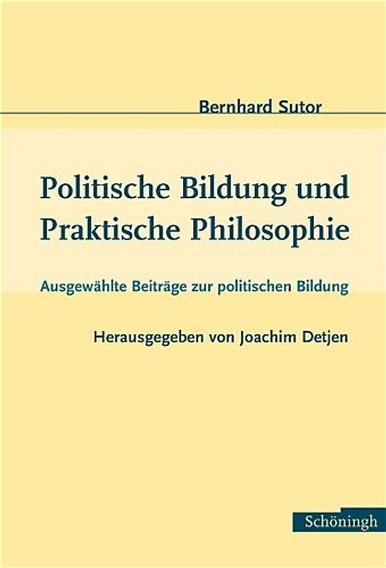 Politische Bildung und Praktische Philosophie