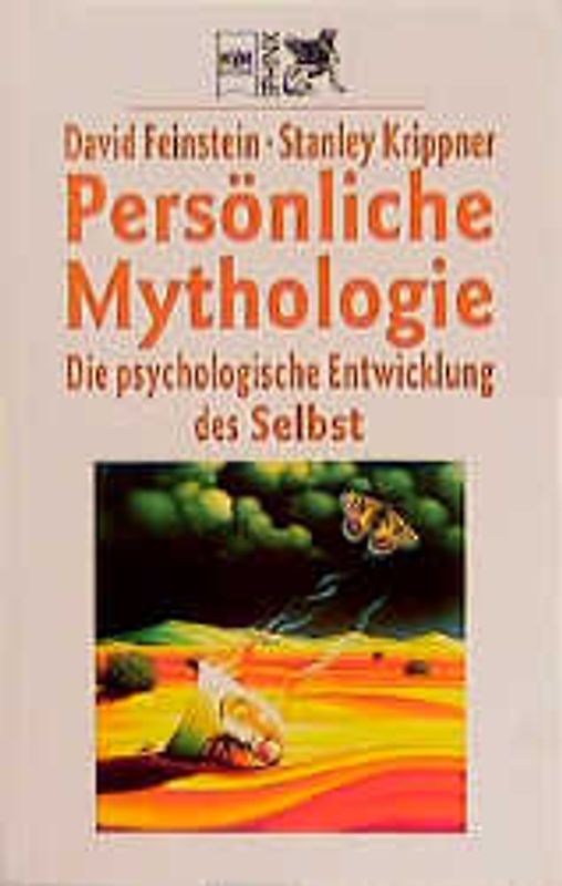 Persönliche Mythologie. Die psychologische Entwicklung des Selbst