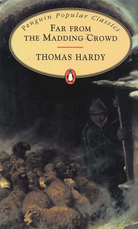 Far from the Madding Crowd - Thomas Hardy [Paperback]