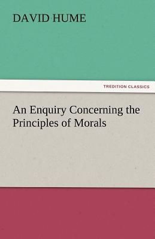 An Enquiry Concerning the Principles of Morals