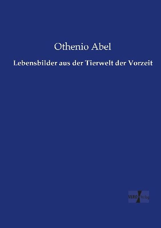 Lebensbilder aus der Tierwelt der Vorzeit