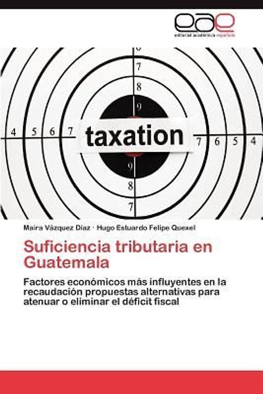 Suficiencia tributaria en Guatemala