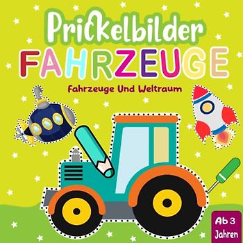 Prickelbilder Fahrzeuge: Prickelset Kinder ab 3, Ausmalen, Prickeln, Ausschneiden und Basteln, Große Motive für Jungen, Prickelnadel Set Kinder