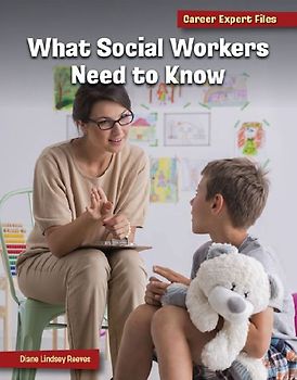 What Social Workers Need to Know
