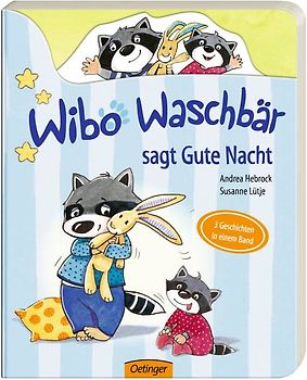 Wibo Waschbär sagt Gute Nacht
