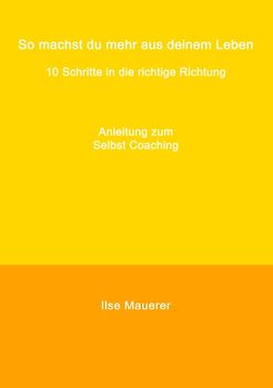 So machst du mehr aus deinem Leben