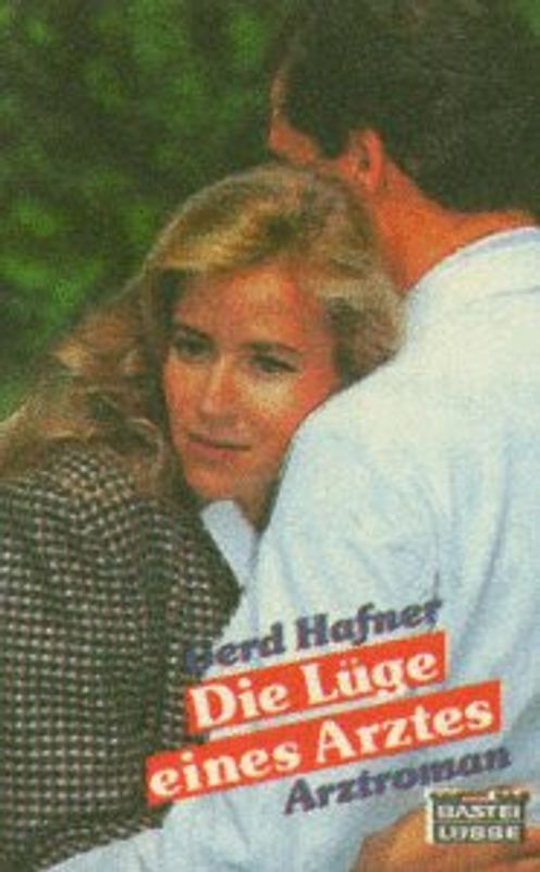 Die Lüge eines Arztes