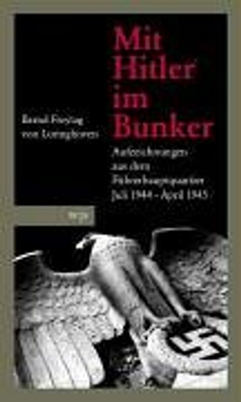 Mit Hitler im Bunker