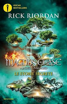 Le storie segrete. Magnus Chase e gli dei di Asgard