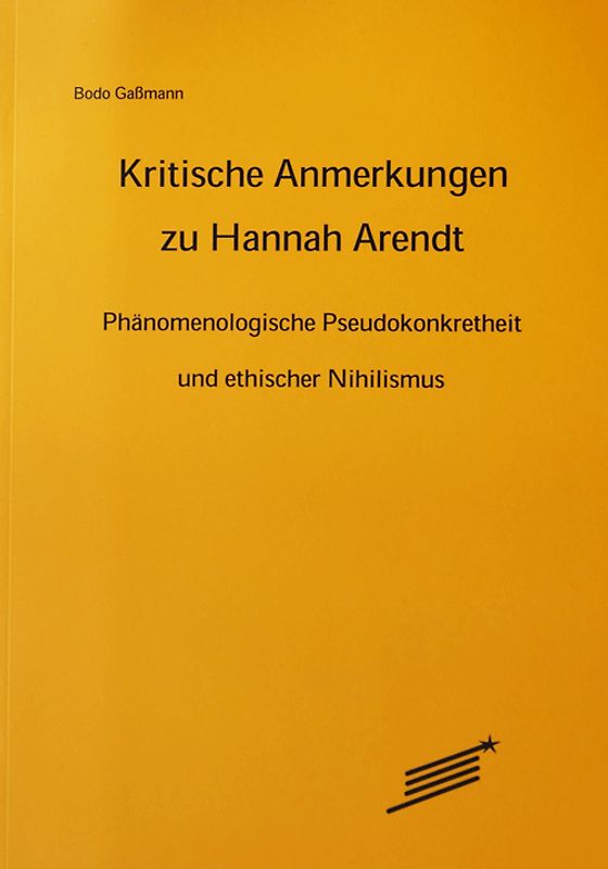 Kritische Anmerkungen zu Hannah Arendt