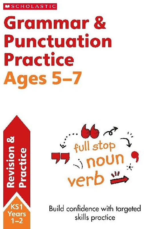 Grammar and Punctuation Practice Ages 5-7