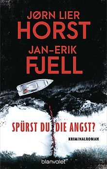 Spürst du die Angst?