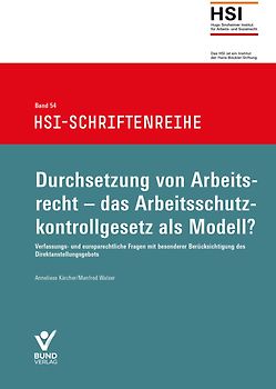 Durchsetzung von Arbeitsrecht - das Arbeitsschutzkontrollgesetz als Modell?