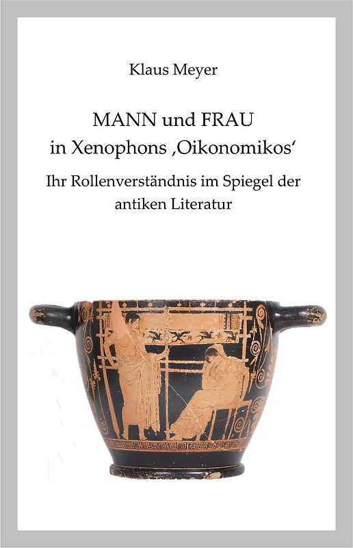 Mann und Frau in Xenophons ´Oikonomikos´