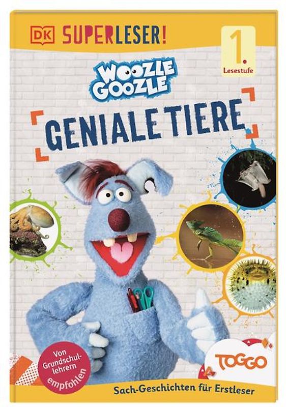 SUPERLESER! Woozle Goozle Geniale Tiere