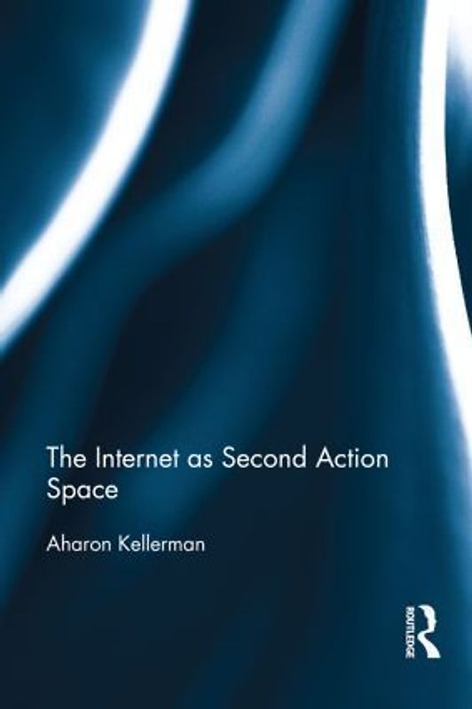 The Internet as Second Action Space