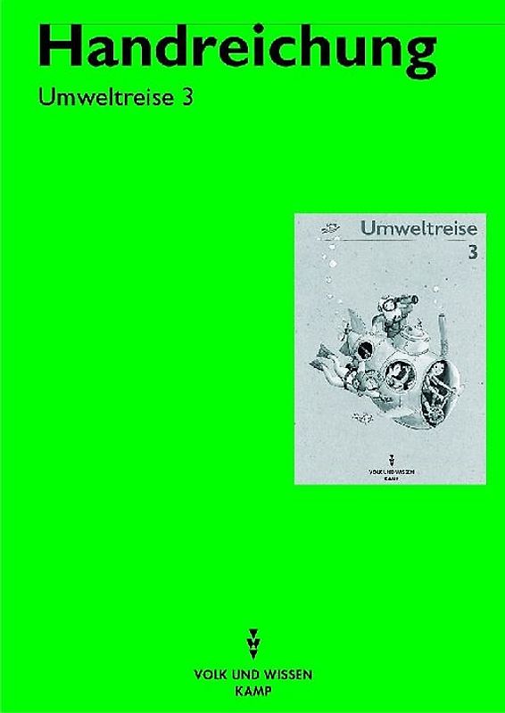 Umweltreise. Lehrerkommentar Klasse 3