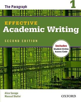 Effective Academic Writing 1: The Paragraph (Effective Academic Writing (Second Edition))
