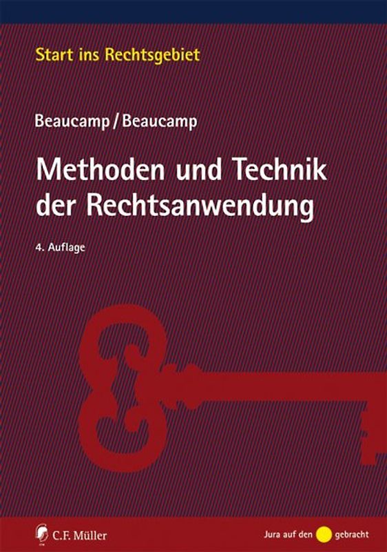 Methoden und Technik der Rechtsanwendung