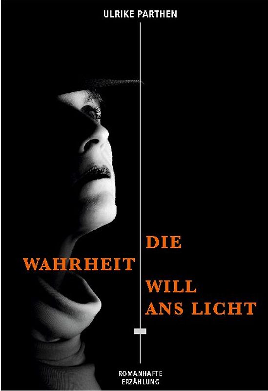 Die Wahrheit will ans Licht