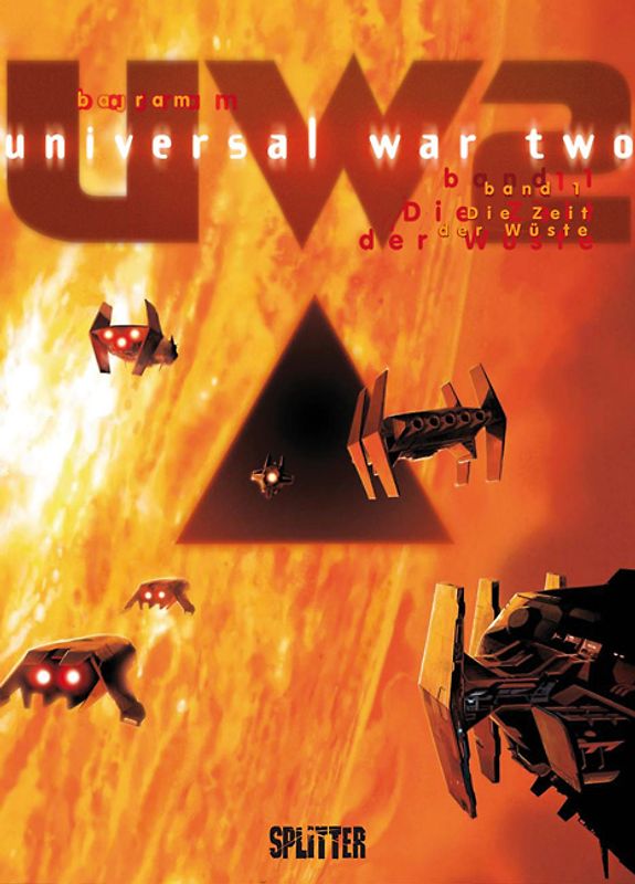 Universal War Two. Band 1