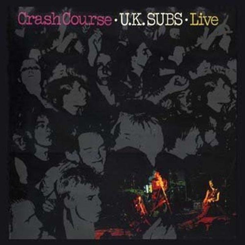 UK Subs - Crash Course