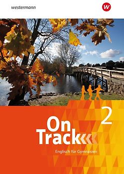 On Track - Englisch für Gymnasien