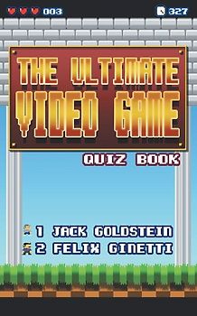 The Ultimate Video Game Quiz Book