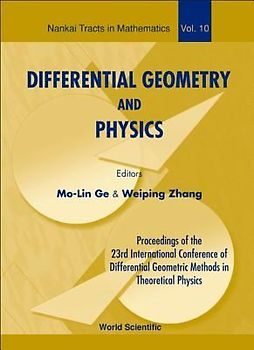 Differential Geometry and Physics - Proceedings of the 23th International Conference of Differential Geometric Methods in Theoretical Physics