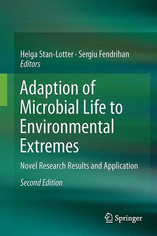 Adaption of Microbial Life to Environmental Extremes