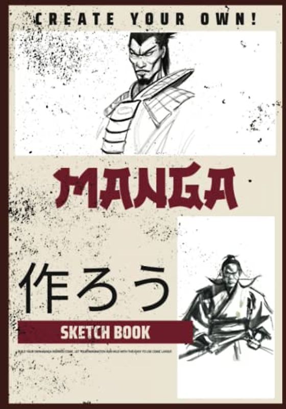 Create your own Manga Sketch Book: Blank Anime/Manga sketchbook with templates, 7x10 inches, Secure binding and quality paper