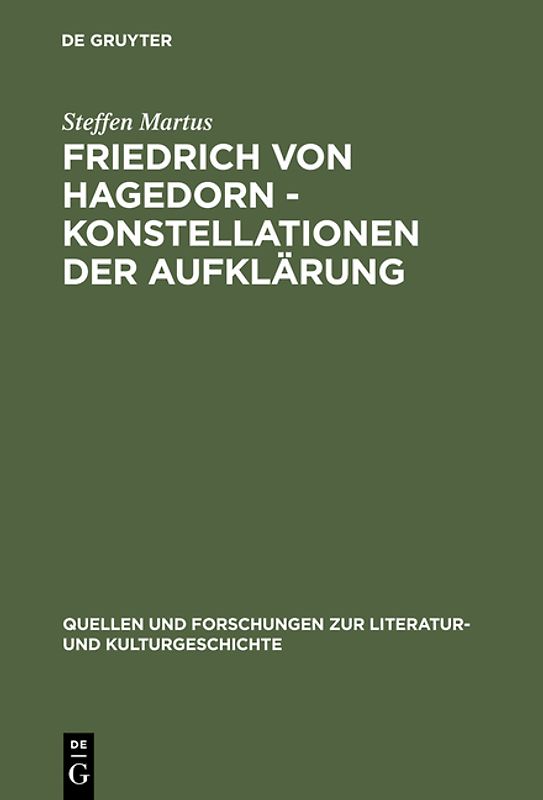 Friedrich von Hagedorn - Konstellationen der Aufklärung