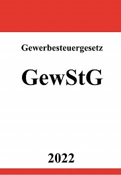 Gewerbesteuergesetz GewStG 2022