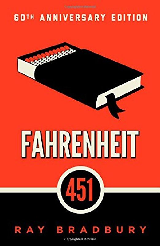 Fahrenheit 451: A Novel - Ray Bradbury