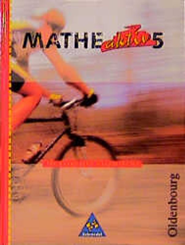 Mathe aktiv. Für bayerische Hauptschulen. In der neuen Rechtschreibung