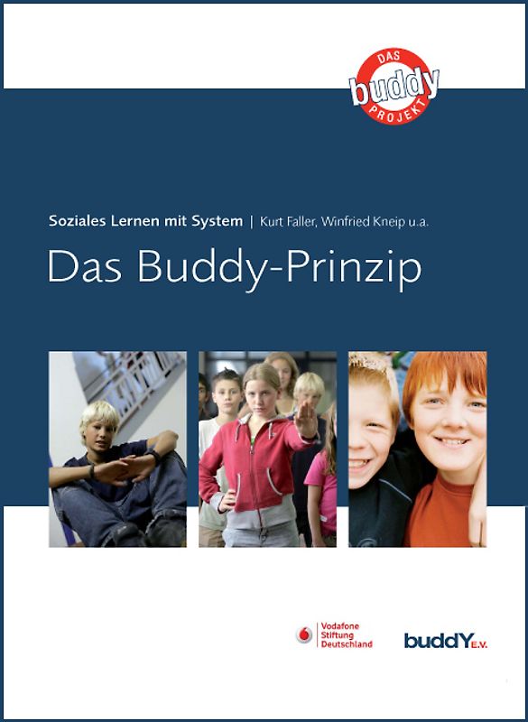 Das Buddy-Prinzip. Soziales Lernen mit System
