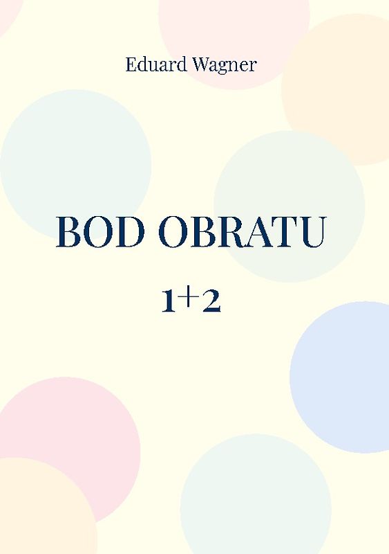 Bod obratu 1+2