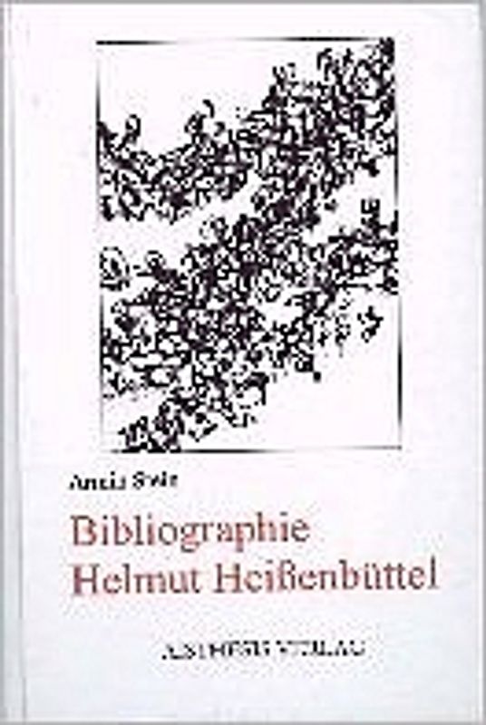 Bibliographie Helmut Heissenbüttel