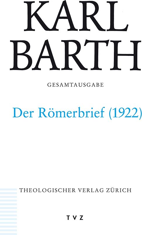 Karl Barth Gesamtausgabe