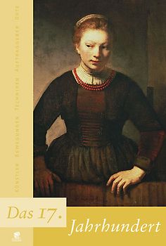 Jahrhunderte der Kunst / Das 17. Jahrhundert