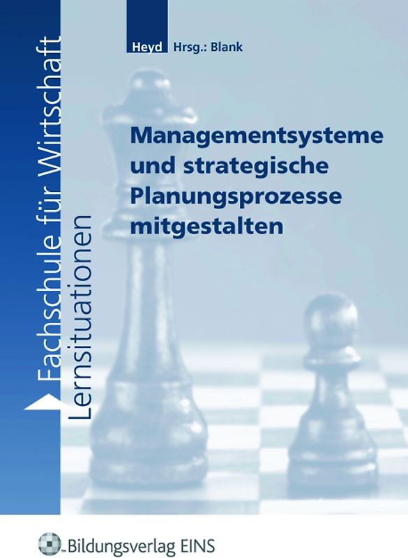Lernsituationen für die Fachschule für Wirtschaft / Fachschule für Wirtschaft