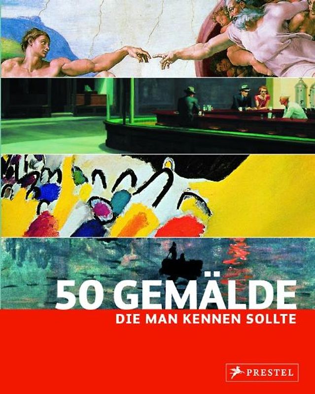50 Gemälde, die man kennen sollte