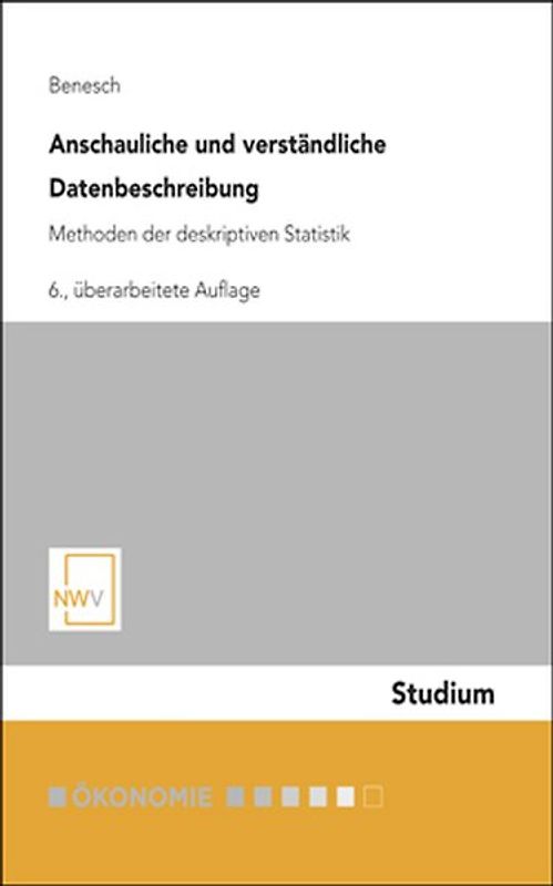 Anschauliche und verständliche Datenbeschreibung