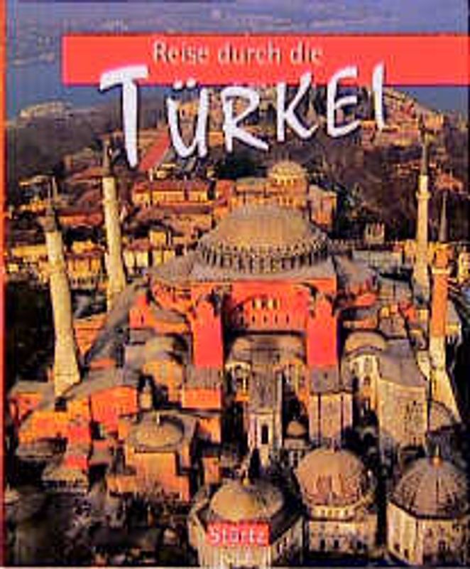 Reise durch die Türkei