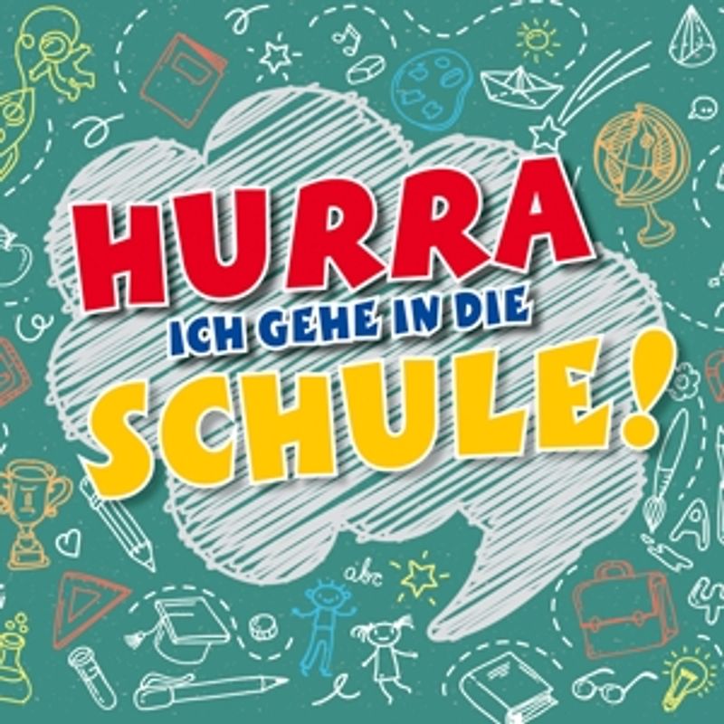 Various - Hurra,ich gehe in die Schule!